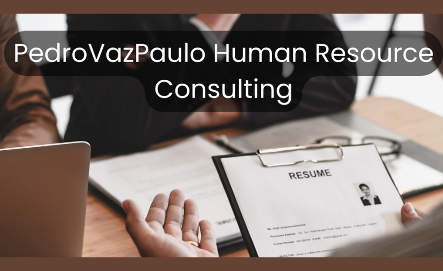 What Is Pedrovazpaulo Human Resource Consulting?