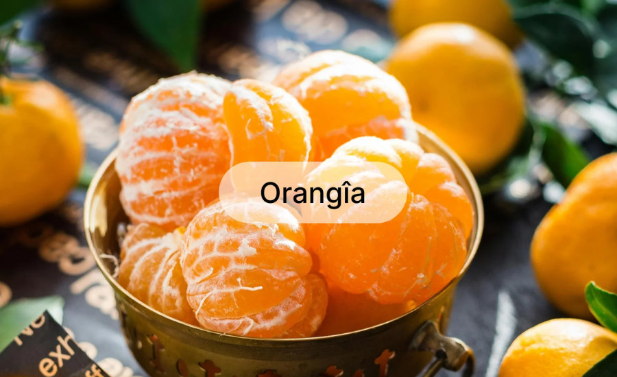 orangîa